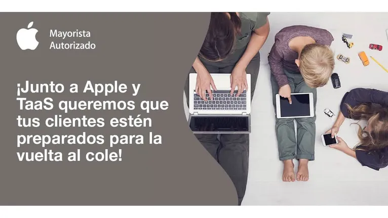 ¡Apple y TaaS te preparan para la vuelta al cole!