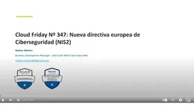 Cloud Friday Nº 347: NIS2 – Ciberseguridad