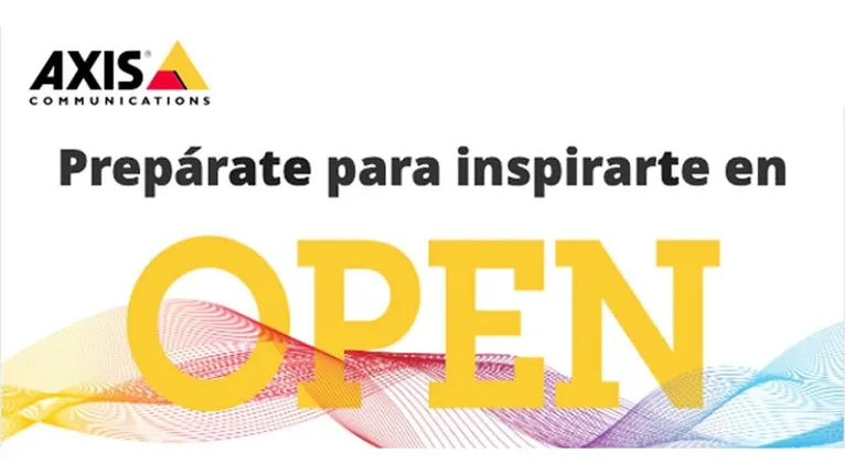 AXIS: OPEN - El evento de seguridad que no te puedes perder