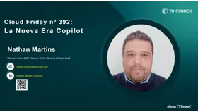 Cloud Friday nº 392: La nueva era Copilot