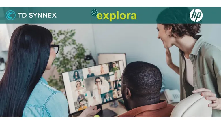 explora | Mejorando la Experiencia en el Trabajo Híbrido con HP